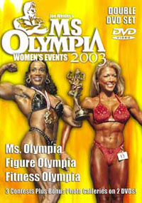 2003 Ms. Olympia - 2 DVD set Women's Events