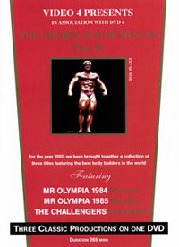 The Golden Age Of Muscle: Part 2 1984/85 Mr Olympia