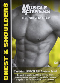 Muscle & Fitness Training System - Chest & Shoulders
