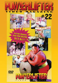 Powerlifter Video Magazine Issue # 22