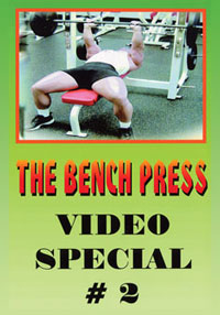The Bench Press - Video Special #2 of 2