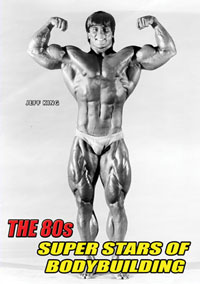 The 80s Super Stars of Bodybuilding
