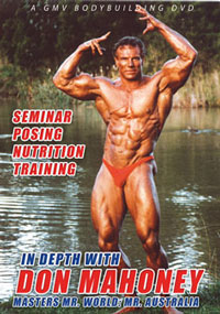 In Depth With Don Mahoney Mr World Seminar, Training and Posing