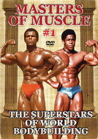 MASTERS OF MUSCLE #1 The Superstars of World Bodybuilding