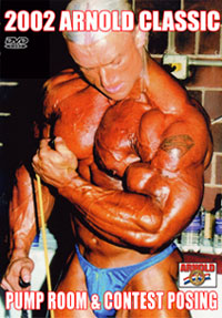 2002 Arnold Classic Pump Room and Contest Posing