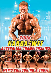 2008 NABBA/WFF AUSTRALIAN CHAMPIONSHIPS - THE MEN