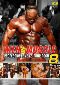 Men of Muscle # 8 - Pro Pump Room