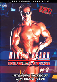 Mike O\'Hearn Natural Mr Universe Workout #2 with Craig Titus
