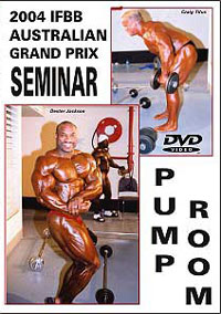 2004 IFBB Australian Grand Prix Pump Room & Seminar