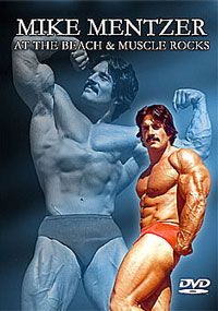 Mike Mentzer On the Beach and at Muscle Rocks
